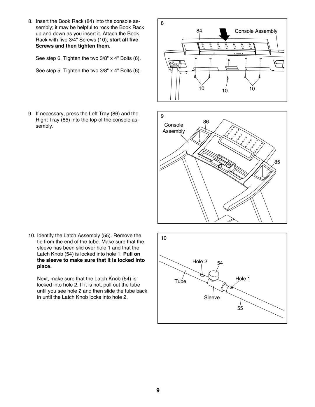 ProForm 831.24745.1 user manual Screws and then tighten them 