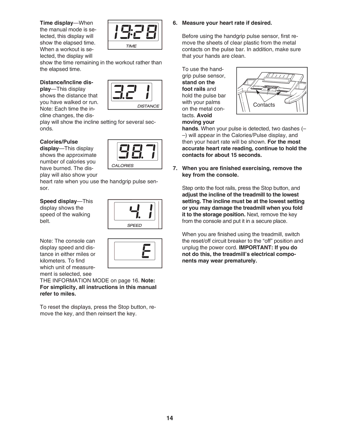 ProForm 831.24745.2 user manual Time display-When, Distance/Incline dis, Calories/Pulse, Measure your heart rate if desired 