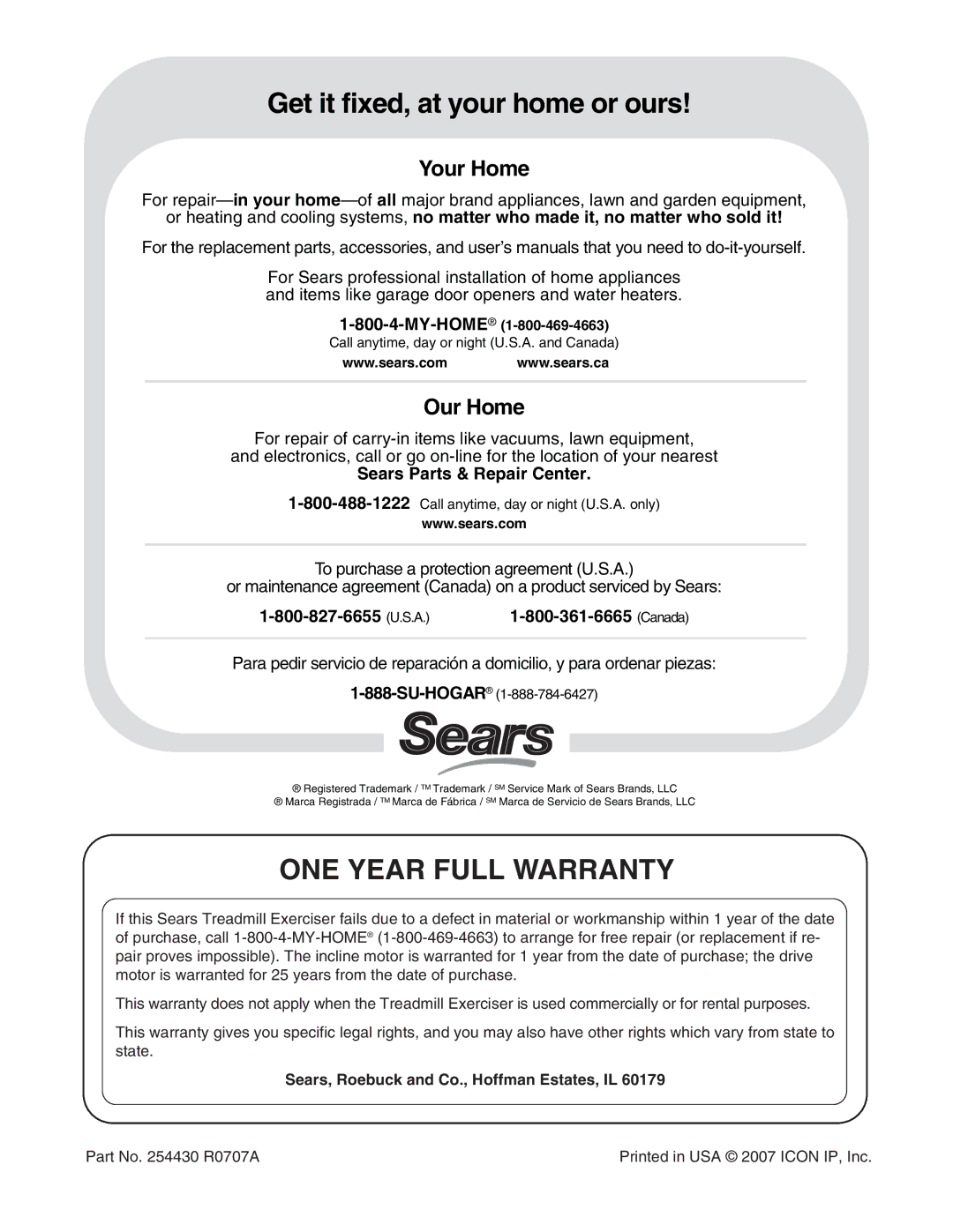 ProForm 831.24745.2 user manual Get it fixed, at your home or ours, ONE Year Full Warranty 