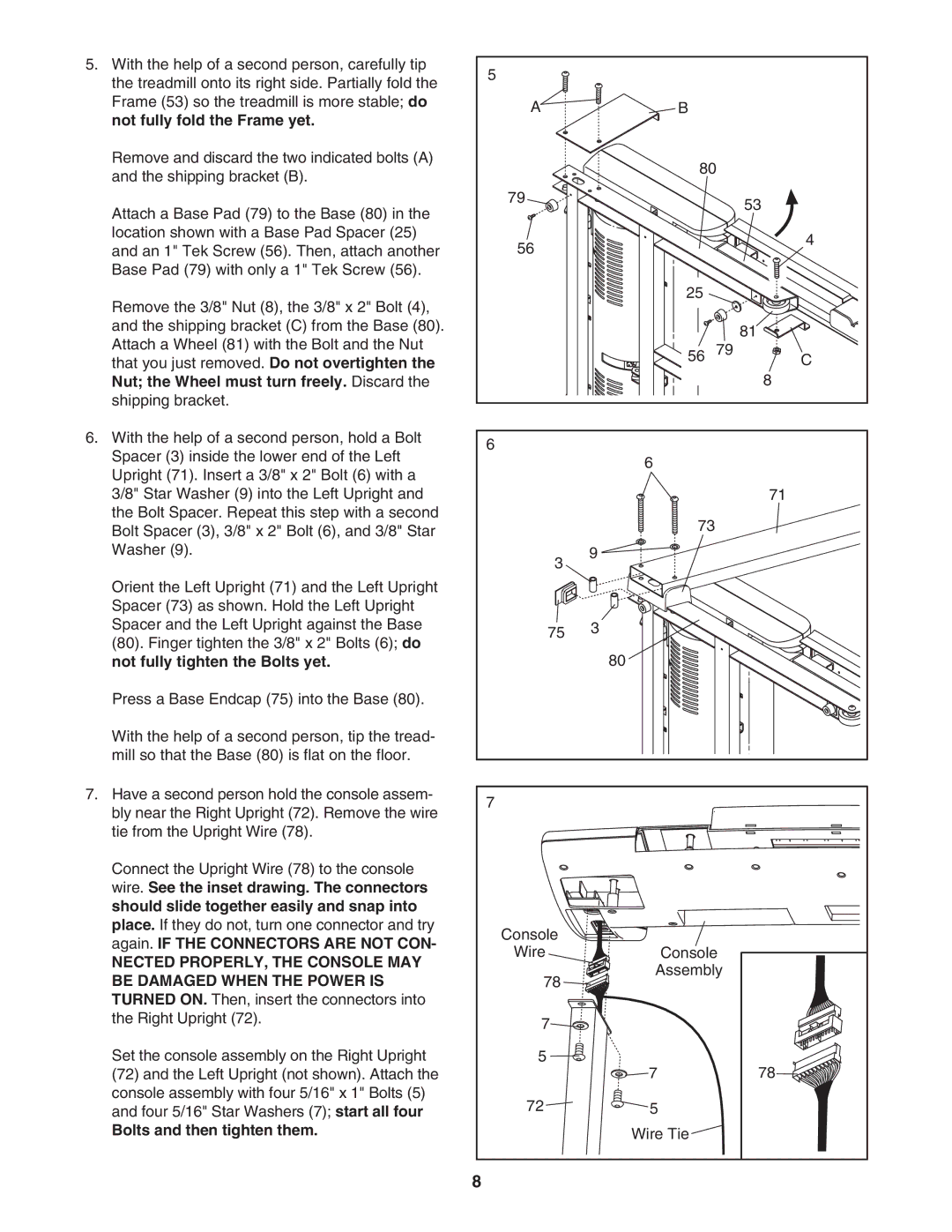 ProForm 831.24745.2 user manual Nected PROPERLY, the Console MAY, Be Damaged When the Power is 