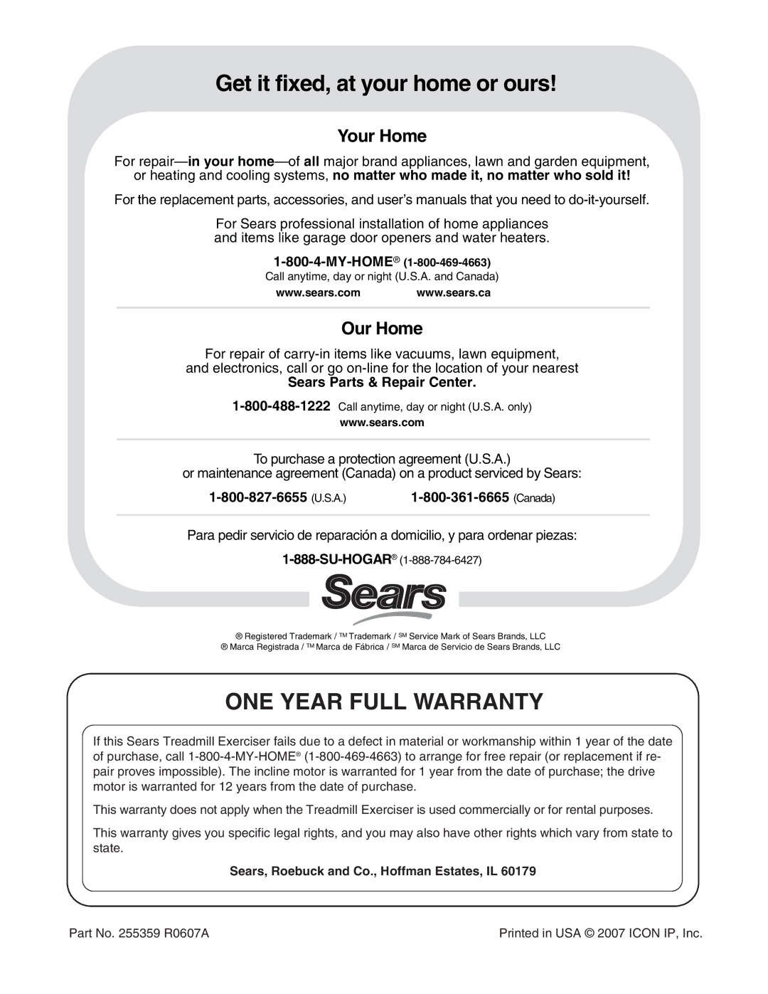 ProForm 831.24745.3 user manual Get it fixed, at your home or ours, ONE Year Full Warranty 