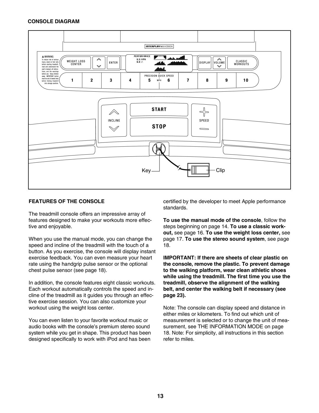 ProForm 831.24755.0 user manual Console Diagram, Features of the Console 