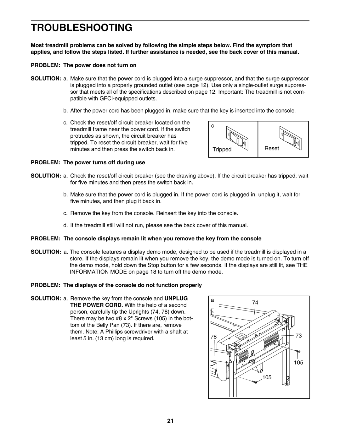 ProForm 831.24755.0 user manual Troubleshooting, Problem The power turns off during use 