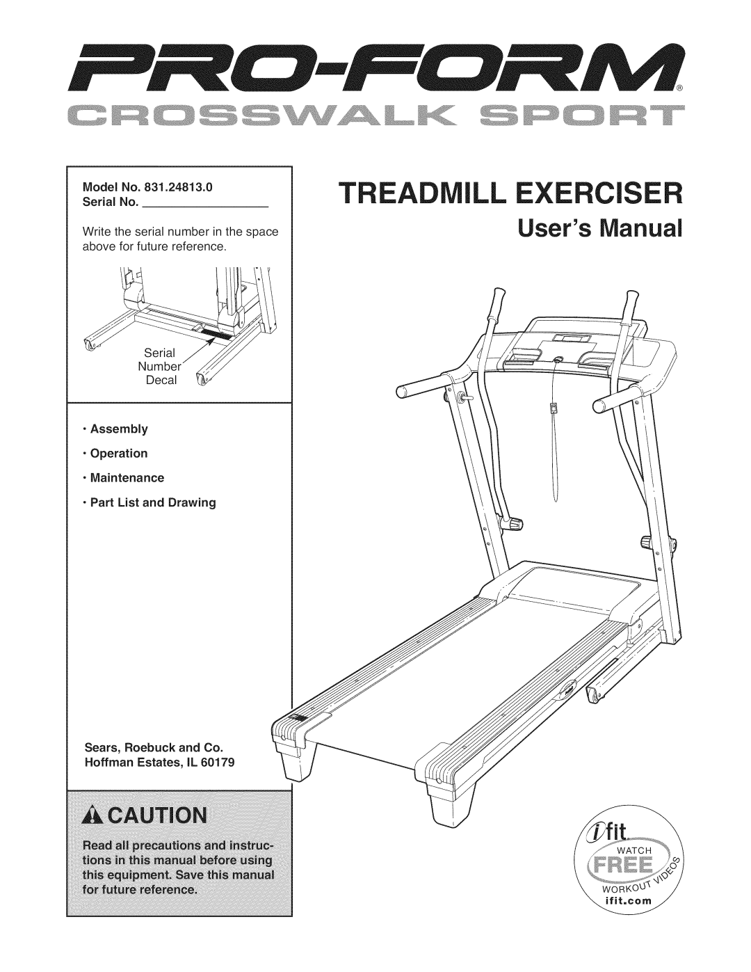 ProForm 831.24813.0 manual Serial No, Assembly, Maintenance Part List and Drawing 