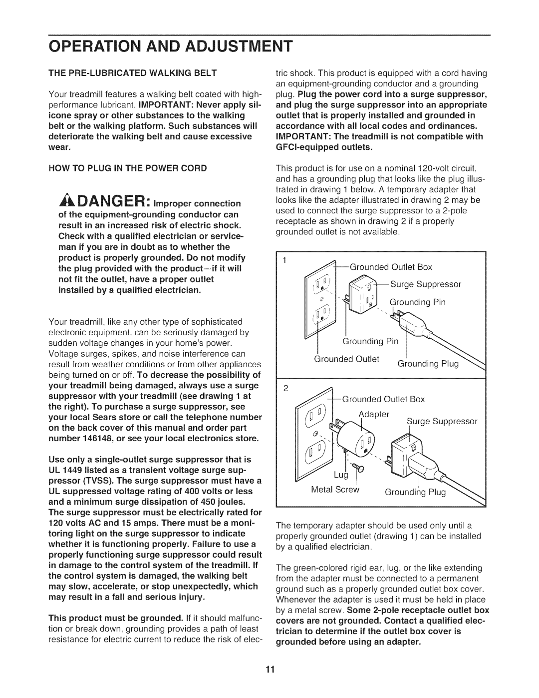 ProForm 831.24813.0 manual Icone spray, Installed, Will, Codes, Is not, Outlets 