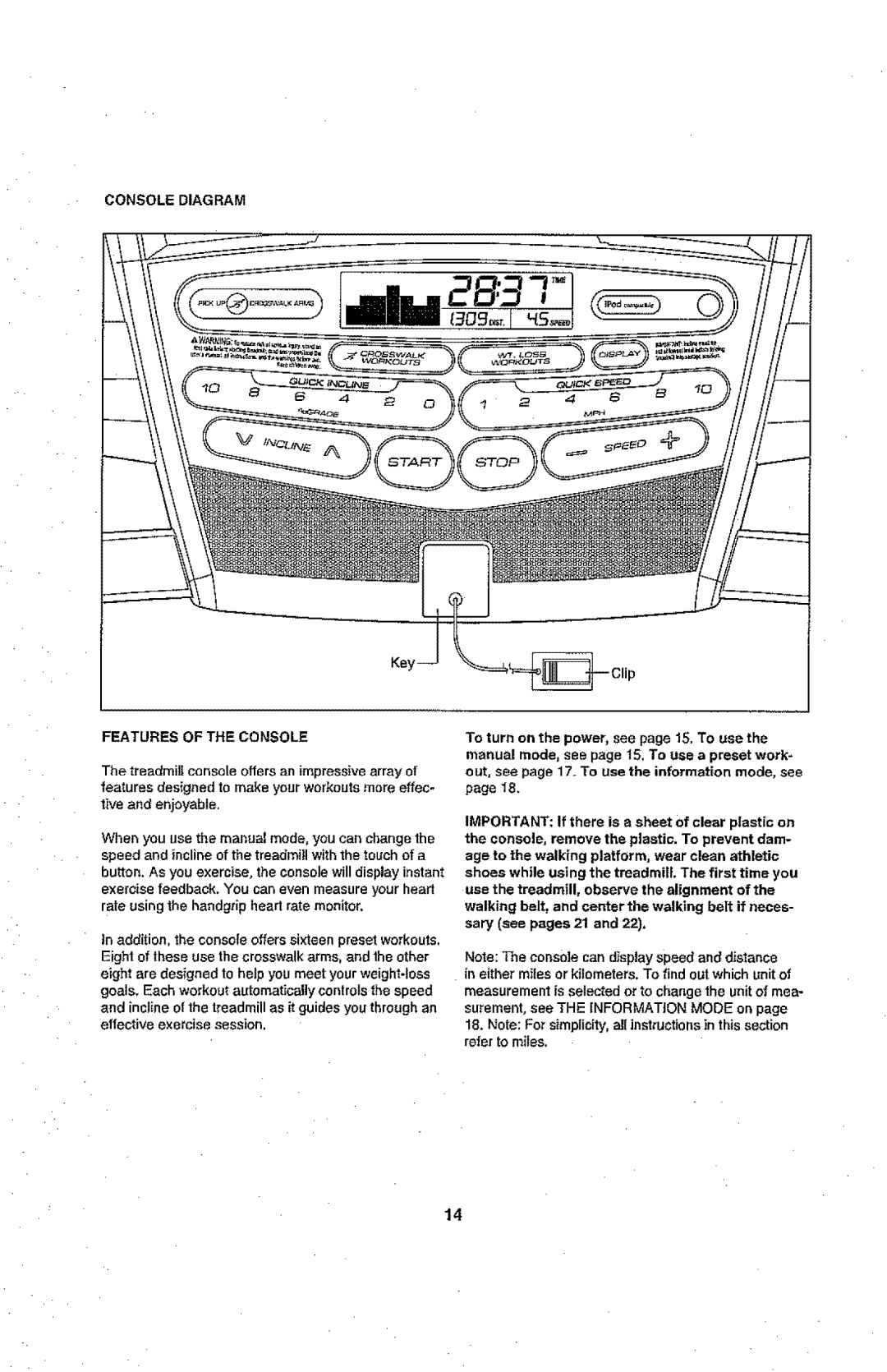 ProForm 831.24843.0 user manual Console Diagram Features of the Console 