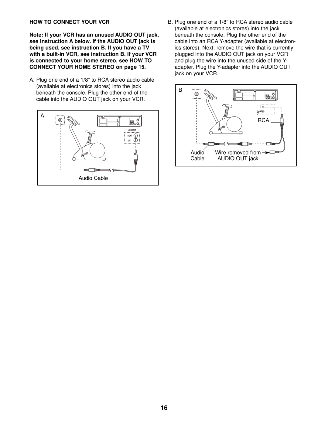 ProForm 831.280181 user manual HOW to Connect Your VCR, Rca, Audio Wire removed from Cable Audio OUT jack 