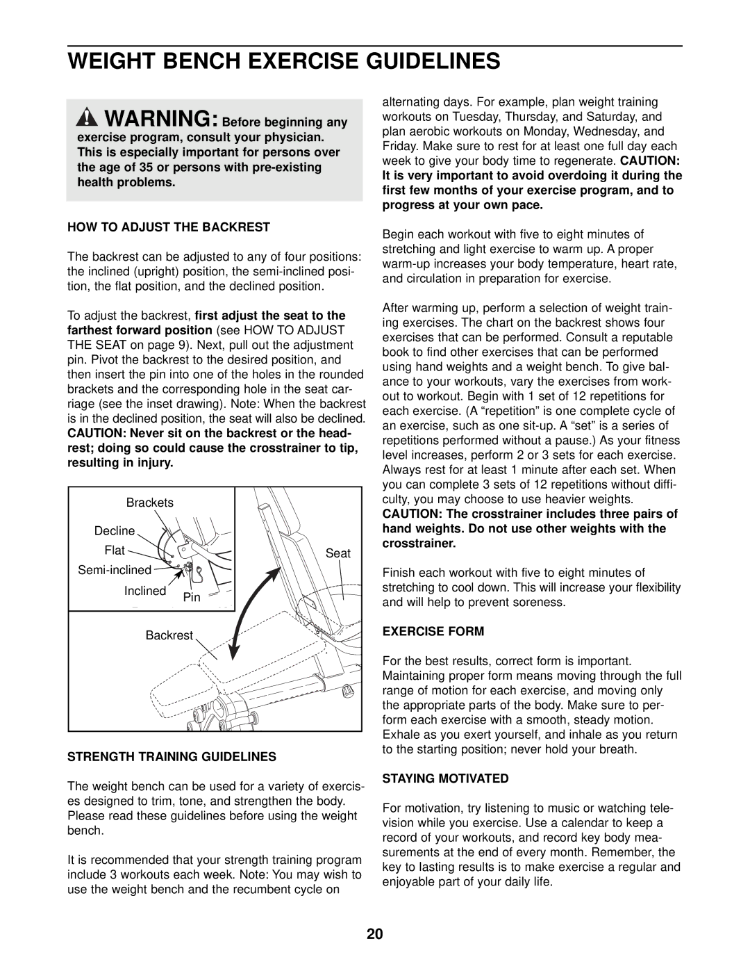 ProForm 831.280181 user manual Weight Bench Exercise Guidelines, HOW to Adjust the Backrest, Strength Training Guidelines 