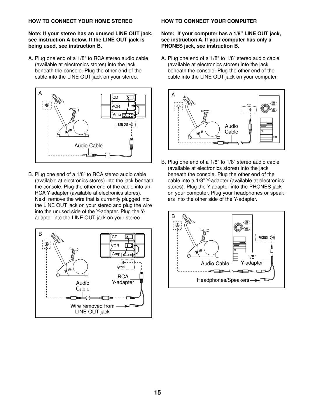 ProForm 831.280182 HOW to Connect Your Home Stereo, HOW to Connect Your Computer, Phones jack, see instruction B 