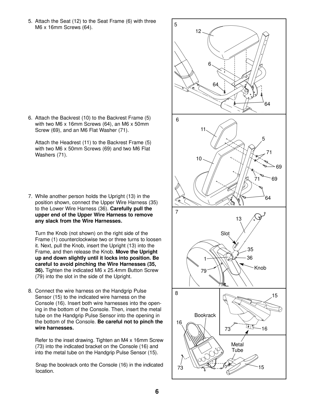 ProForm 831.280182 user manual To the Lower Wire Harness, Careful to avoid pinching the Wire Harnesses 