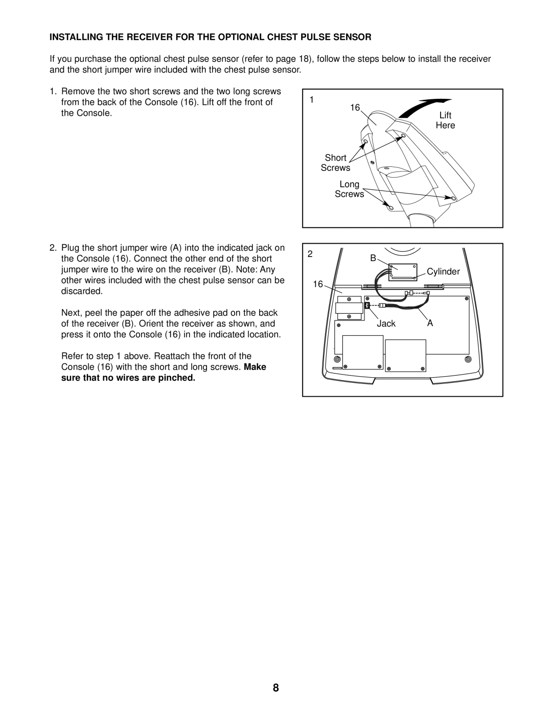 ProForm 831.280182 Installing the Receiver for the Optional Chest Pulse Sensor, Lift Here Short Screws Long, Jack 