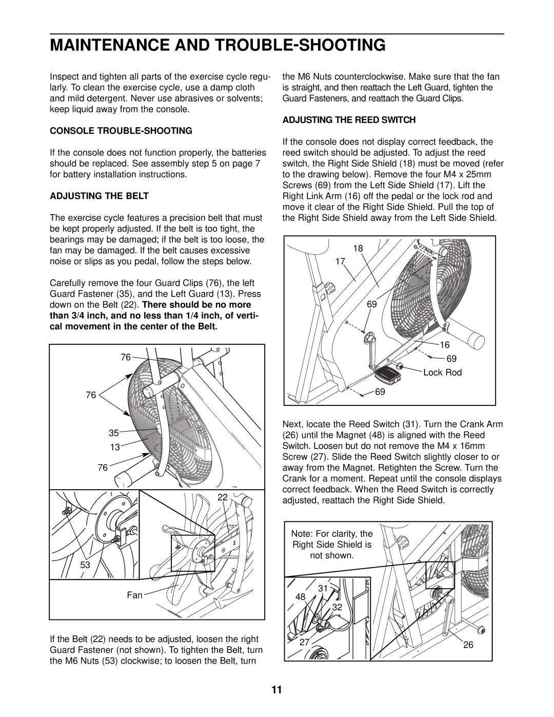 ProForm 831.280440 user manual Maintenance and TROUBLE-SHOOTING, Console TROUBLE-SHOOTING, Adjusting the Belt 