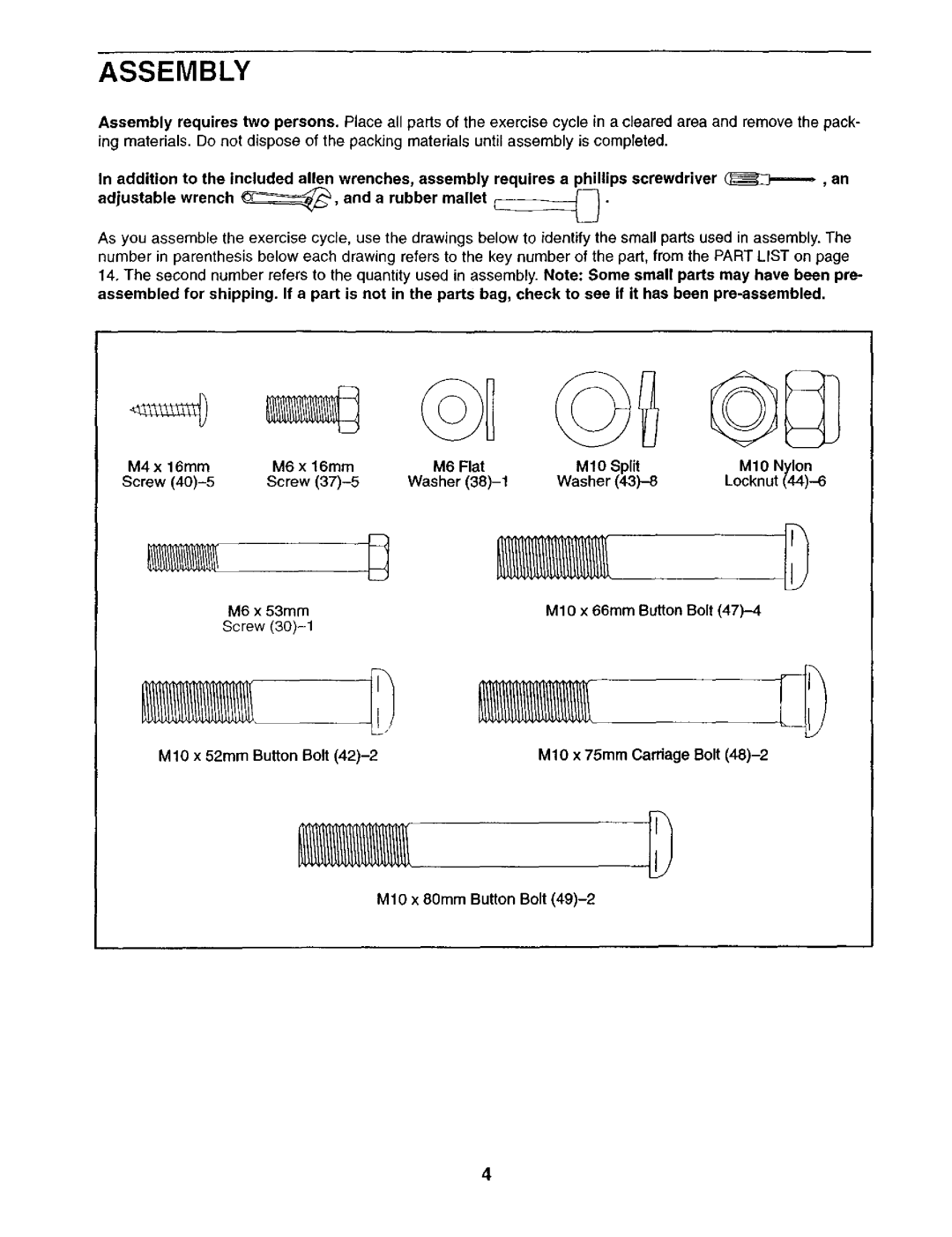 ProForm 831.28317 user manual Assembly, M6 Flat M10 Split, MIO x 75mm Carriage Bolt, MIO x 80mm Button Bolt 