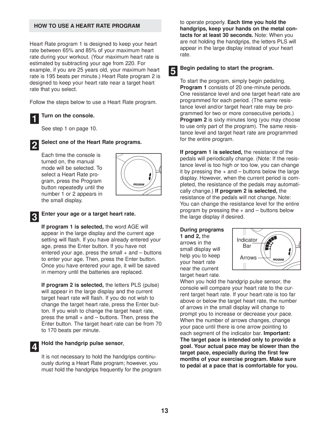 ProForm 831.283180 user manual HOW to USE a Heart Rate Program 