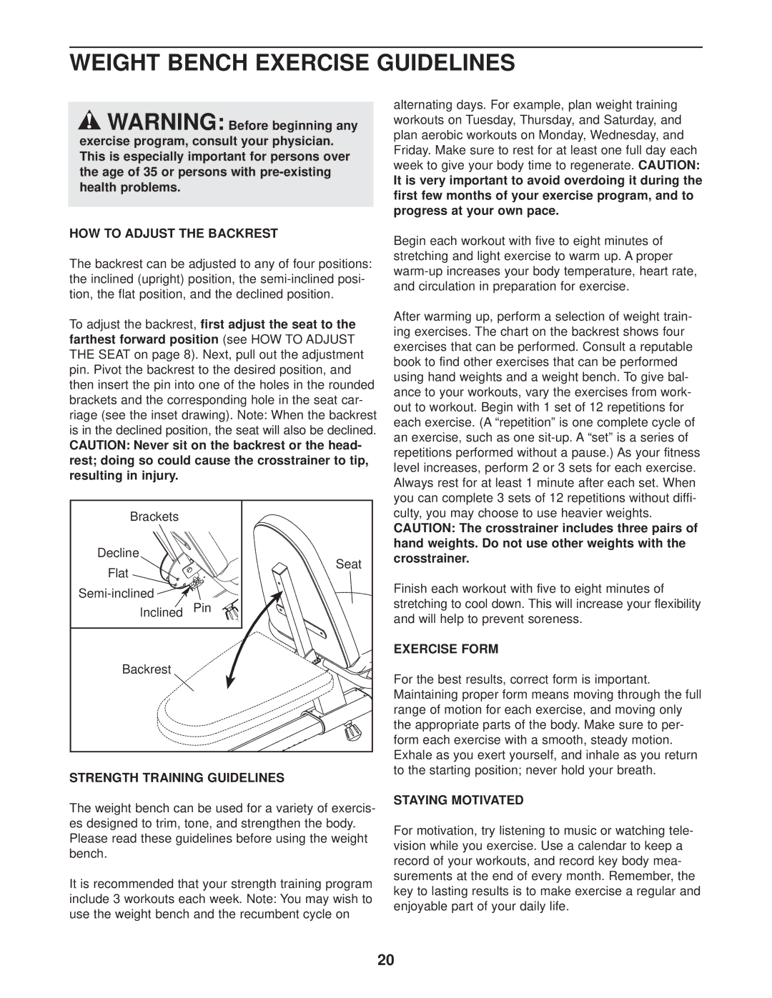 ProForm 831.283180 user manual Weight Bench Exercise Guidelines, HOW to Adjust the Backrest, Strength Training Guidelines 