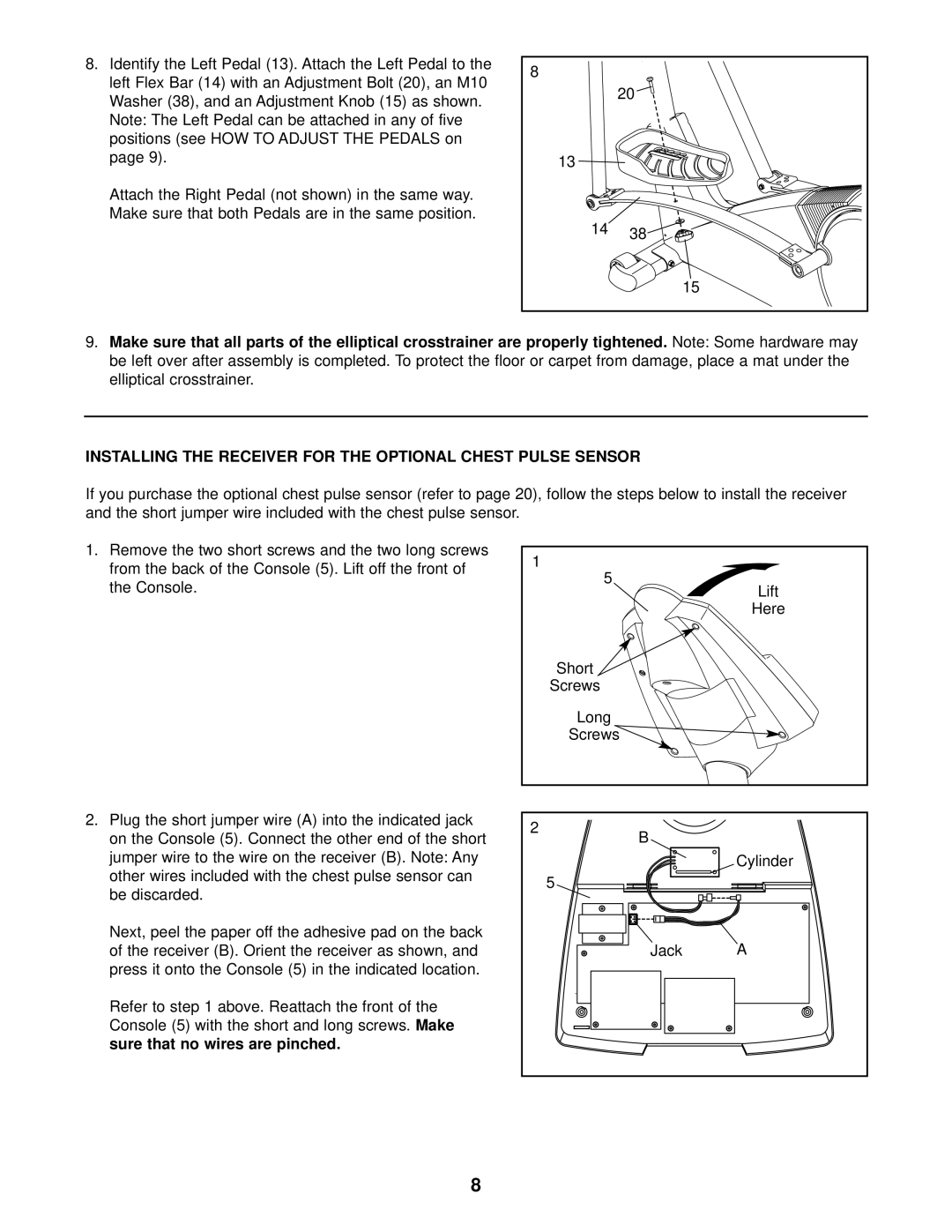 ProForm 831.285284 Elliptical crosstrainer, Installing the Receiver for the Optional Chest Pulse Sensor, Be discarded 