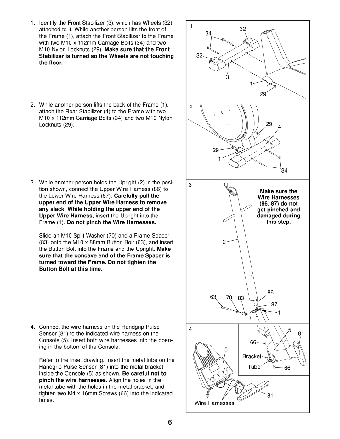 ProForm 831.285284 the Lower Wire Harness, Upper Wire Harness, Frame 1. Do not pinch the Wire Harnesses, this step 