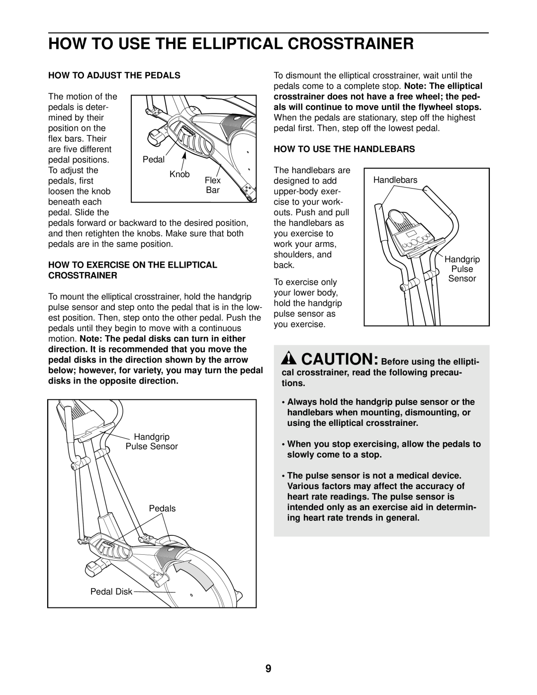 ProForm 831.285284 user manual How To Use The Handlebars, How To Exercise On The Elliptical Crosstrainer 
