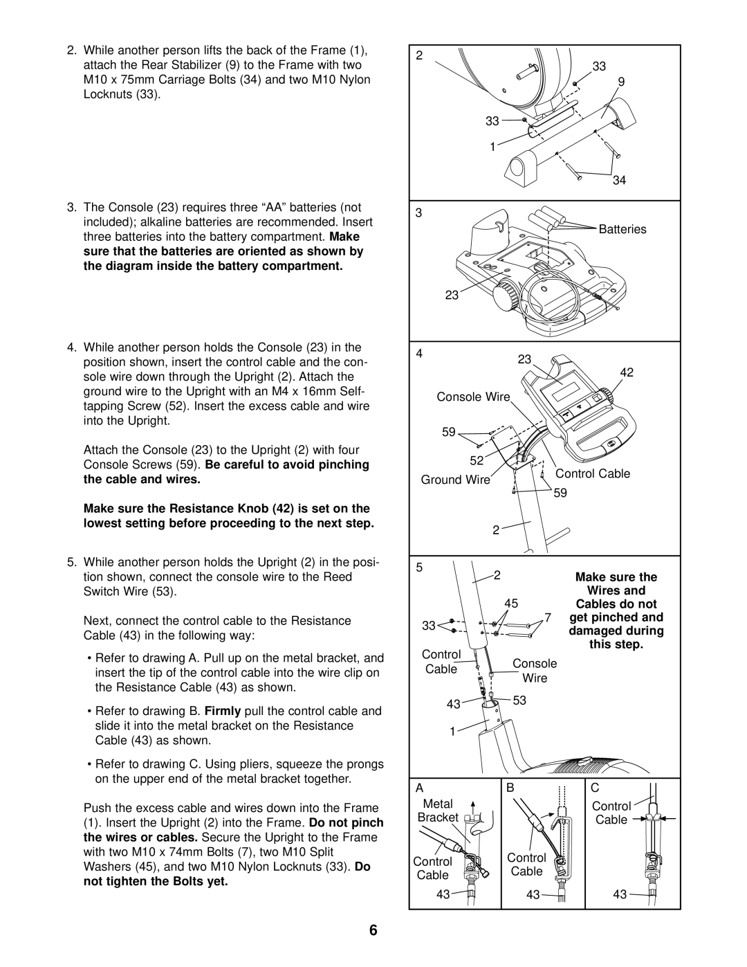 ProForm 831.285370 Three batteries into the battery compartment, Insert the Upright 2 into the Frame, Wires or cables 