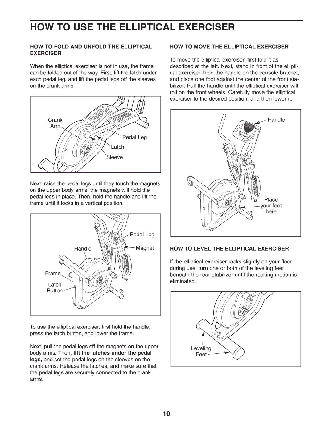 ProForm 831.28544.0 user manual HOW to USE the Elliptical Exerciser, HOW to Fold and Unfold the Elliptical Exerciser 