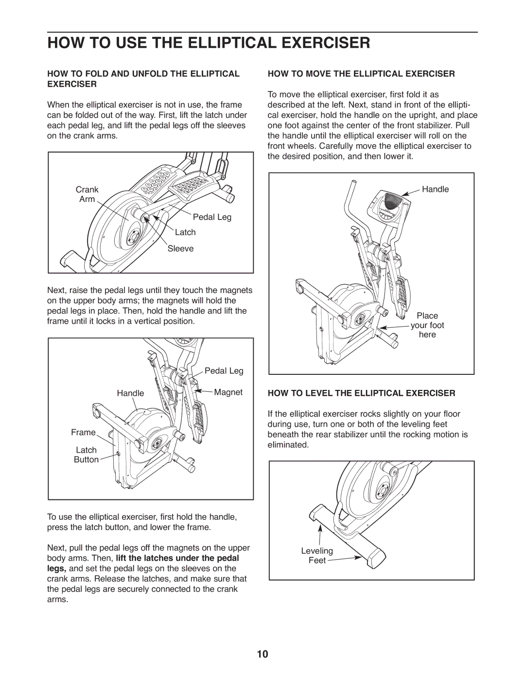 ProForm 831.28544.2 user manual HOW to USE the Elliptical Exerciser, HOW to Fold and Unfold the Elliptical Exerciser 