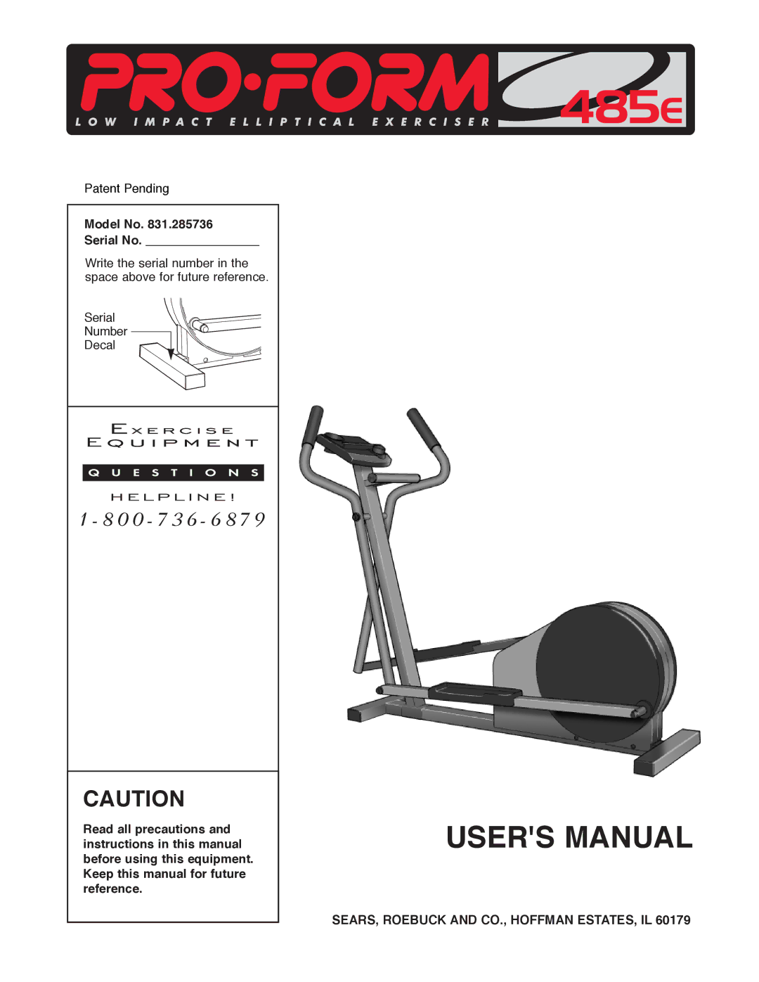 ProForm 485E, 831.285736 user manual Model No Serial No 