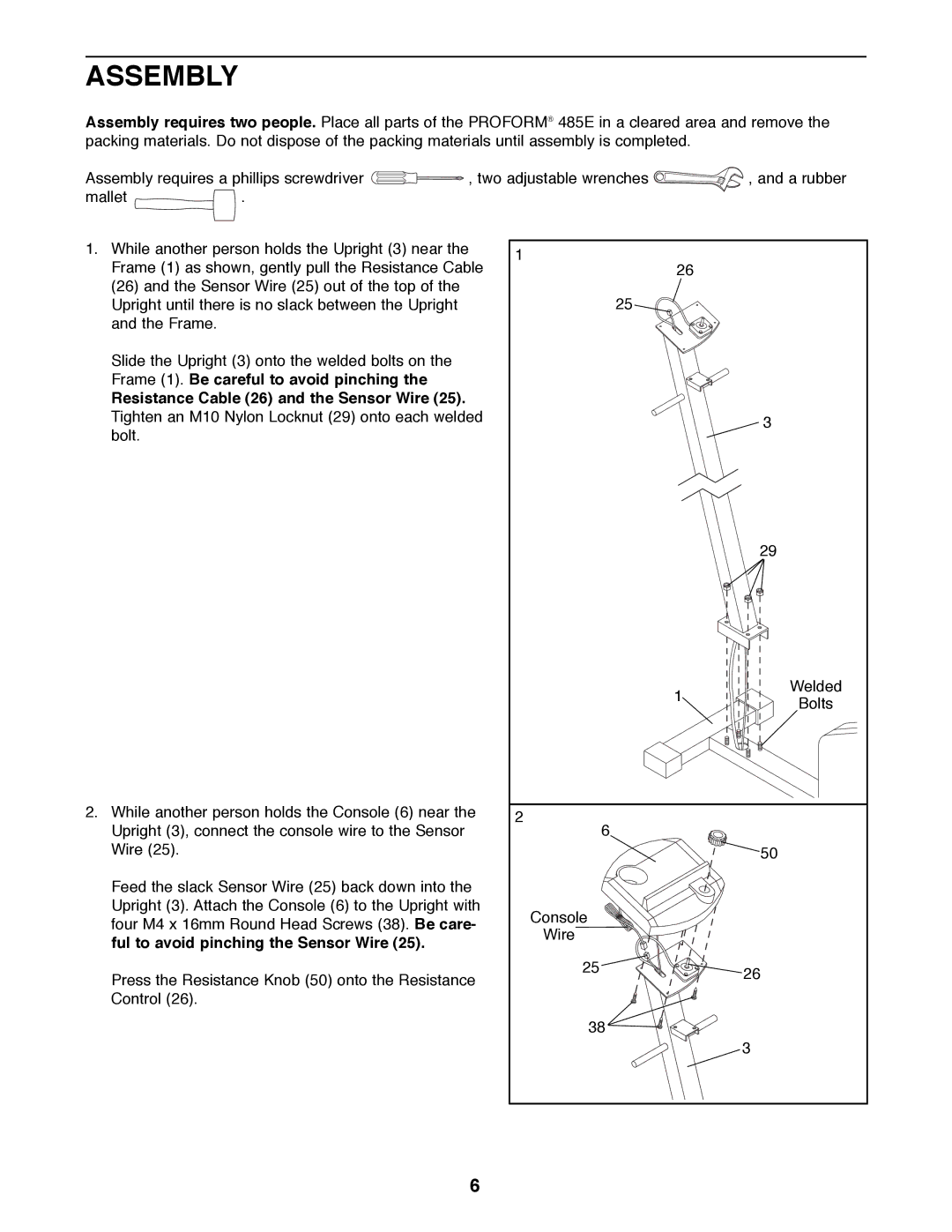 ProForm 831.285736, 485E user manual Assembly, Ful to avoid pinching the Sensor Wire 