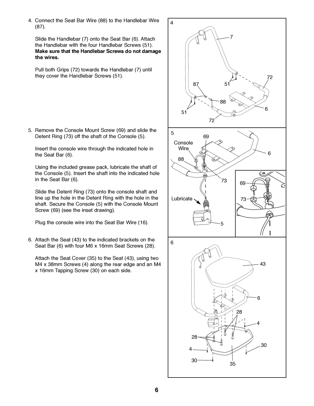 ProForm 831.285872 manual Make sure that the Handlebar Screws do not damage the wires 