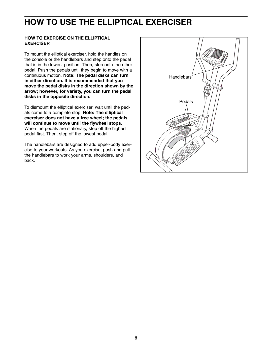 ProForm 831.28622.0 user manual HOW to USE the Elliptical Exerciser, HOW to Exercise on the Elliptical Exerciser 