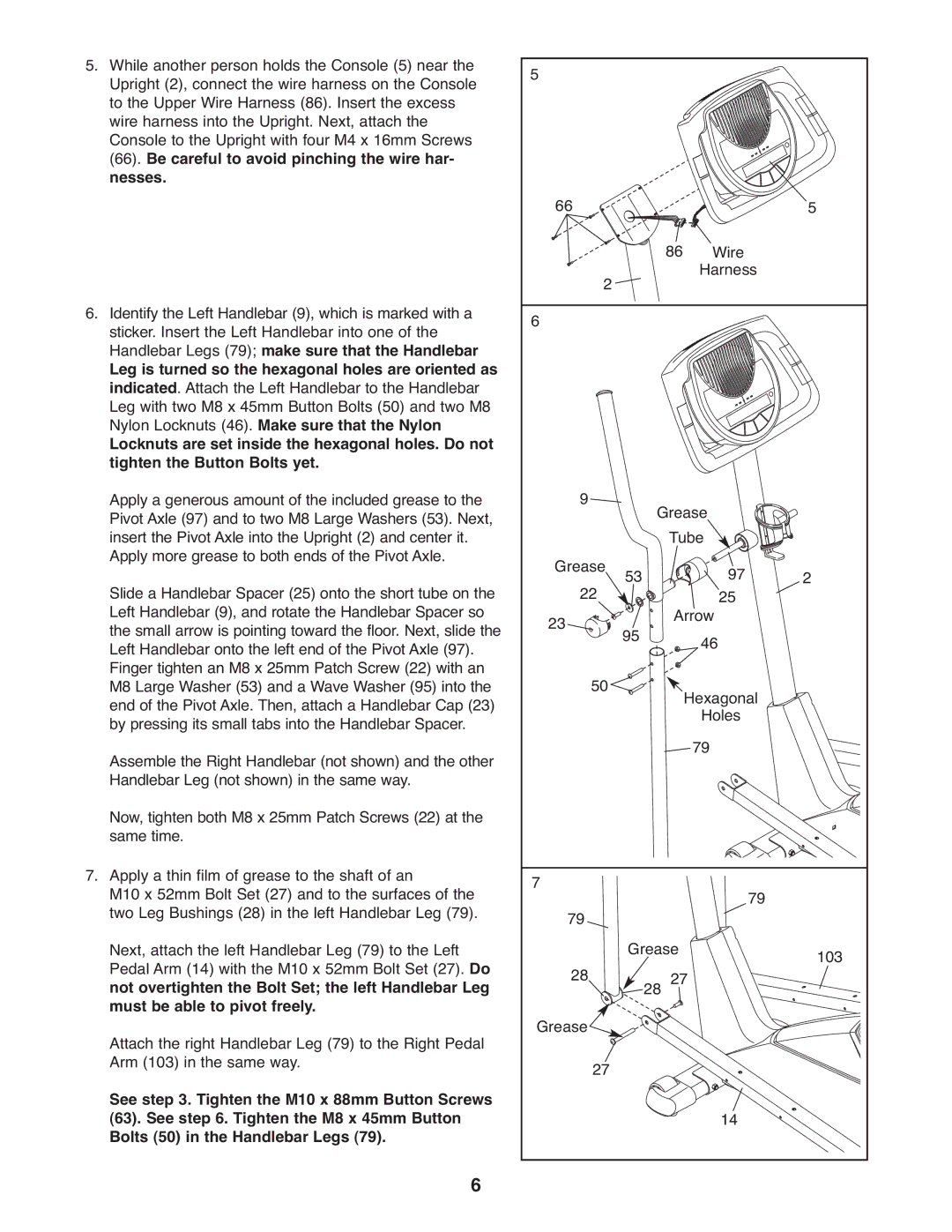 ProForm 831.28643.0 user manual Wire Harness Grease Tube Arrow Hexagonal Holes 103 