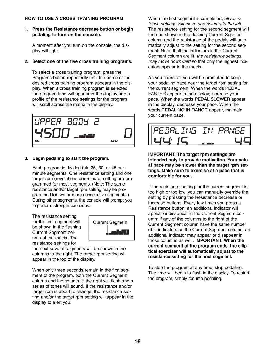 ProForm 831.28645.1 user manual HOW to USE a Cross Training Program, Select one of the five cross training programs 