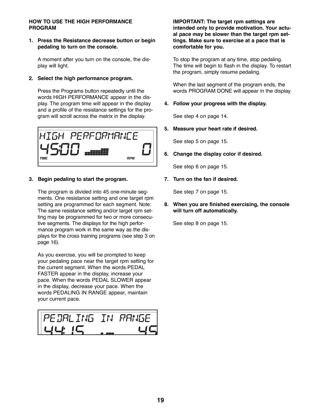 ProForm 831.28645.1 user manual HOW to USE the High Performance Program, Select the high performance program 