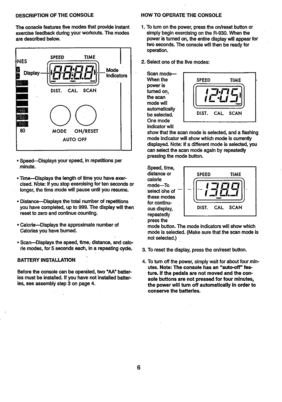 ProForm 831.28775 Description of the Console, Nes, Dist CAL. Scan Mode ON/RESET Auto OFF, Baiiery Installation, Speed Time 