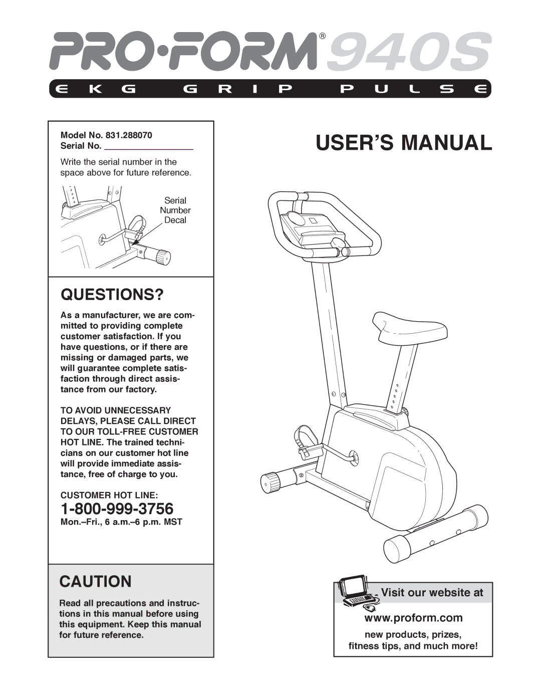 ProForm 831.288070 manual Questions?, Customer HOT Line 