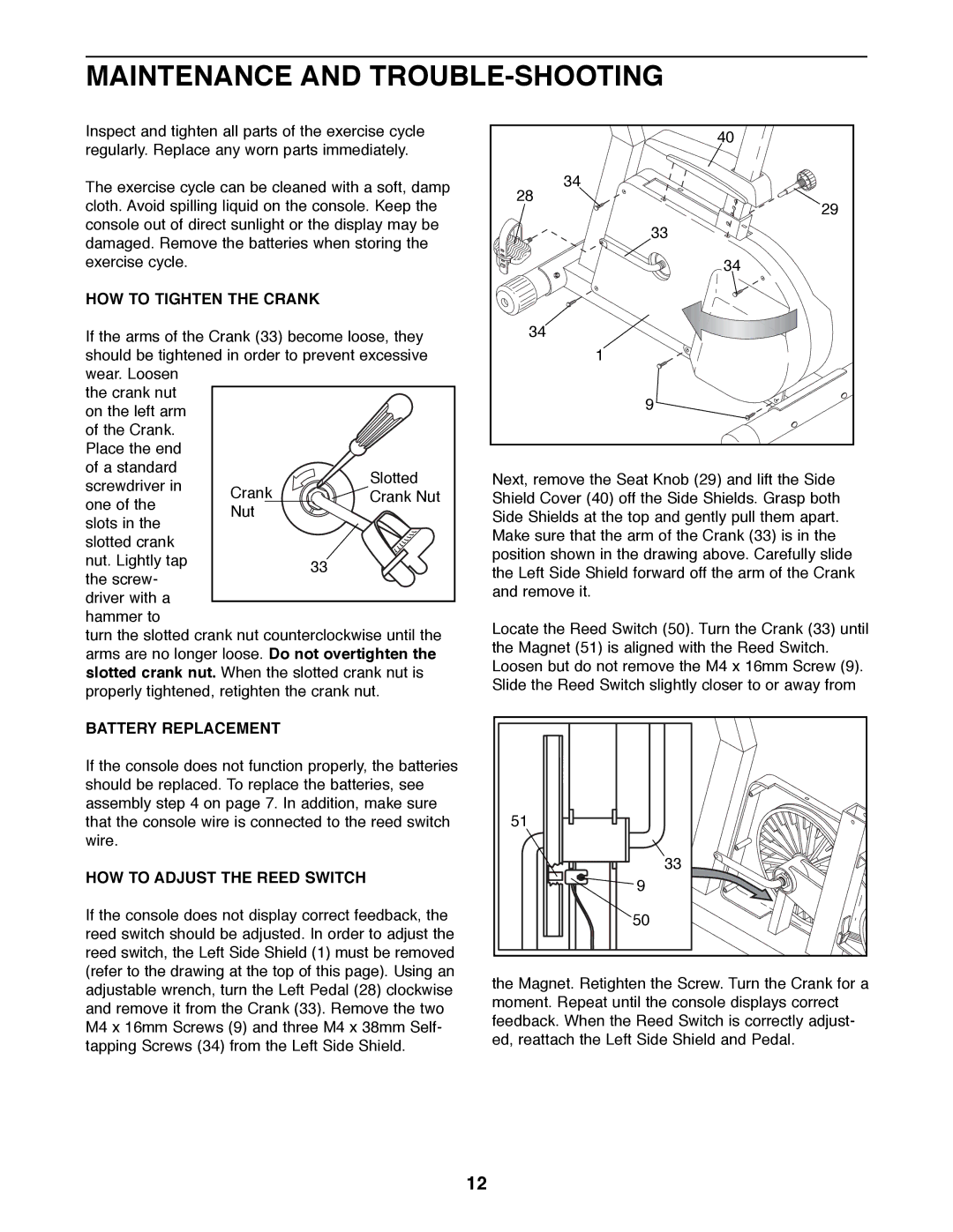 ProForm 831.288070 manual Maintenance and TROUBLE-SHOOTING, HOW to Tighten the Crank, Battery Replacement 