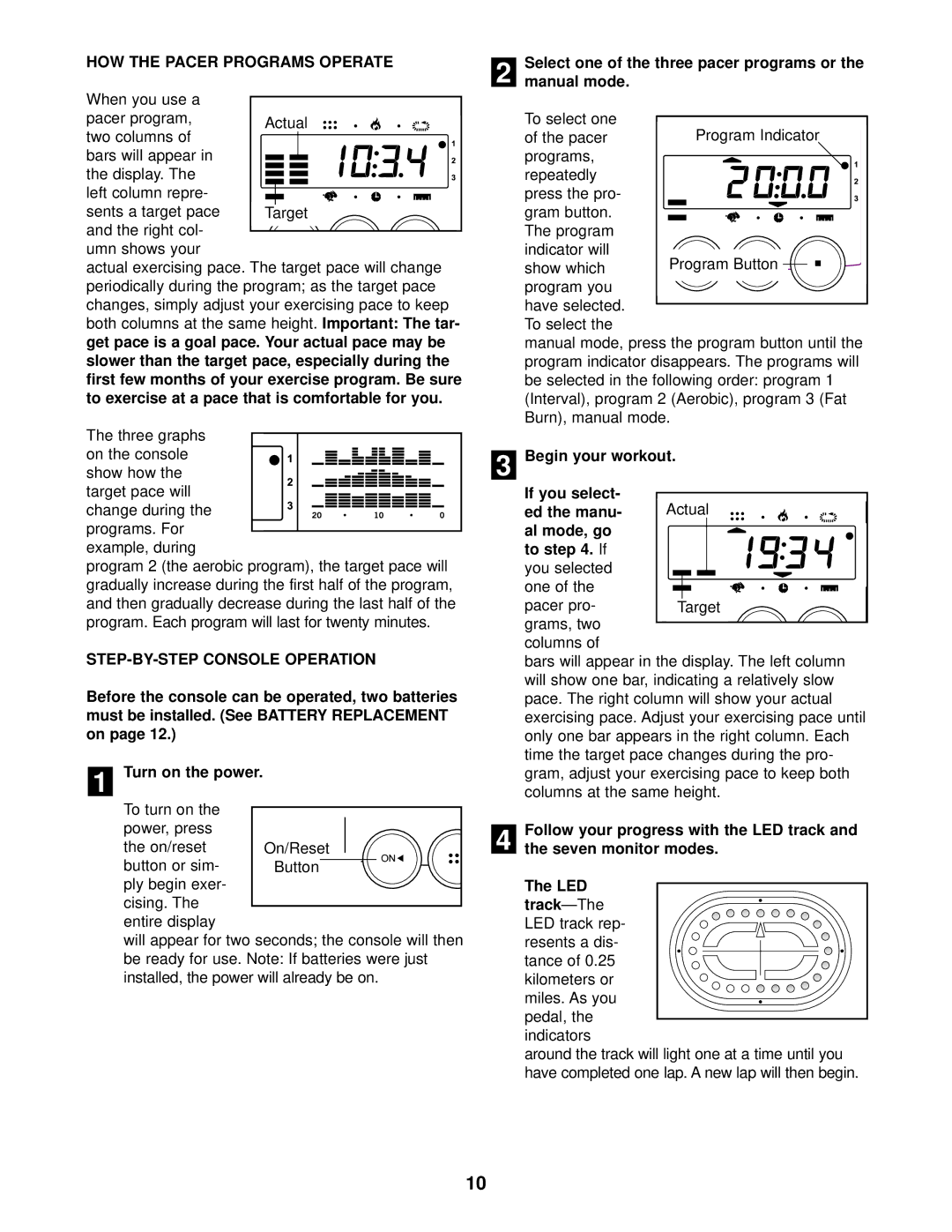 ProForm 831.288080 user manual HOW the Pacer Programs Operate, STEP-BY-STEP Console Operation, Al mode, go To . If 