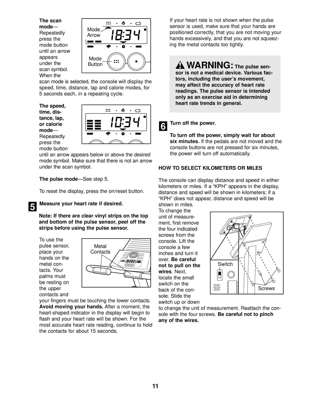 ProForm 831.288080 user manual HOW to Select Kilometers or Miles 