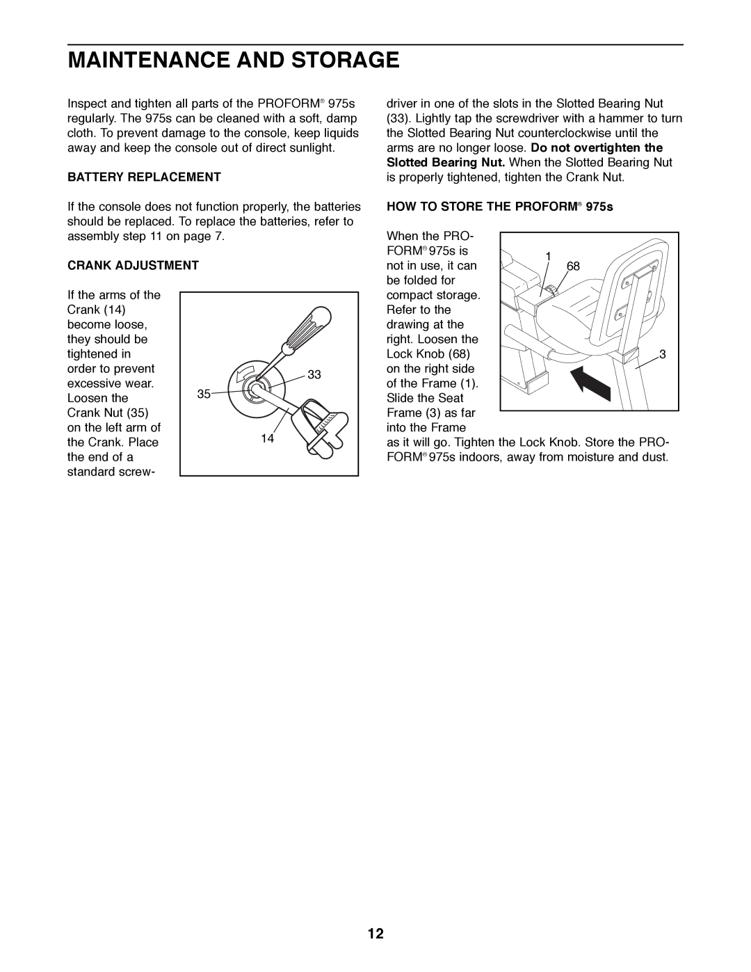 ProForm 831.288280 user manual Maintenance and Storage, Battery Replacement, Crank Adjustment 