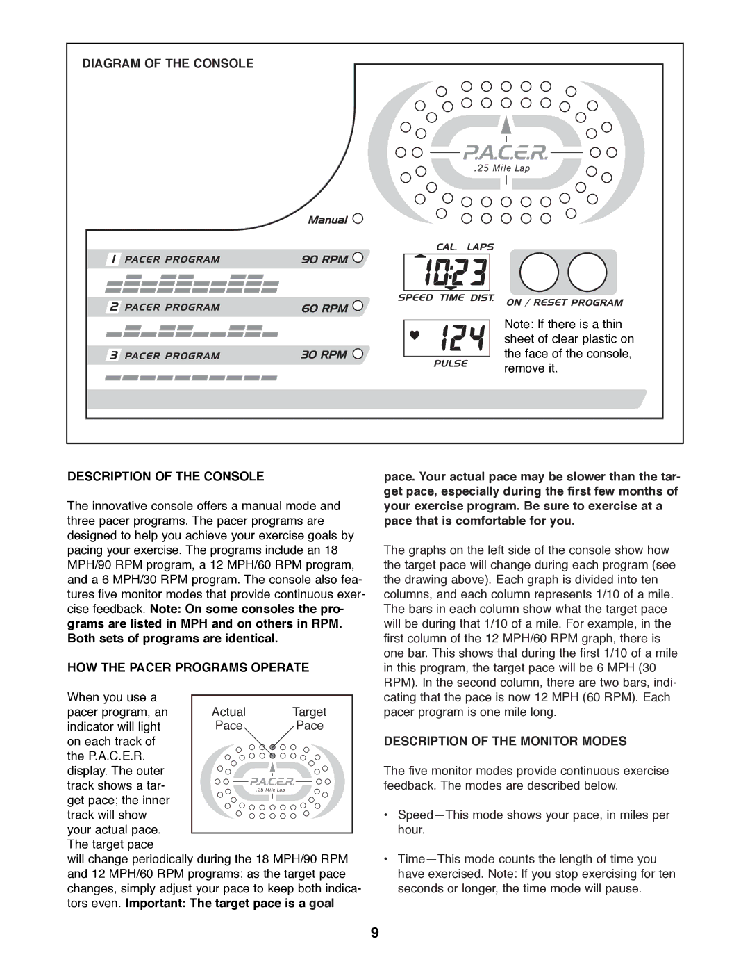 ProForm 831.288281 user manual Diagram of the Console Description of the Console, HOW the Pacer Programs Operate 