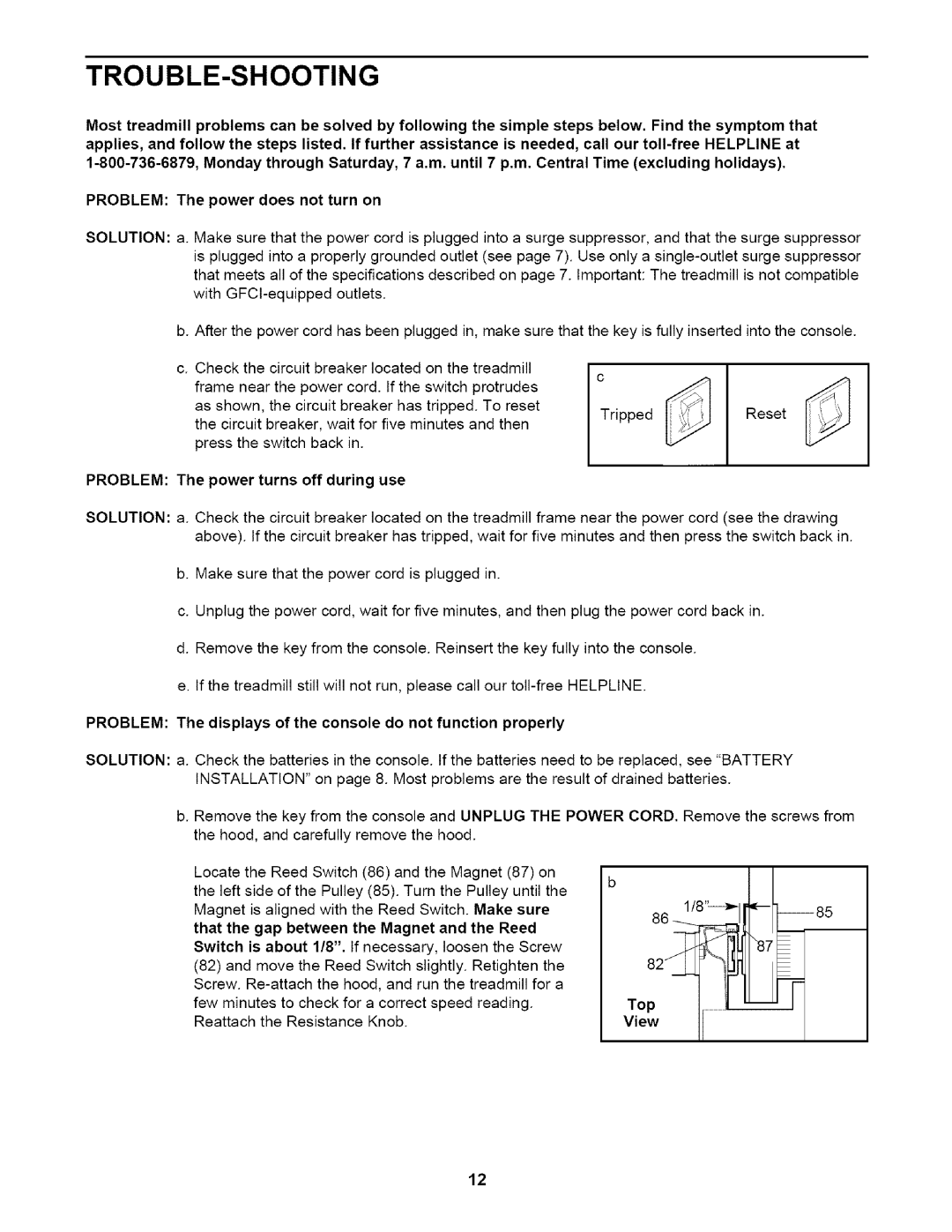 ProForm 831.2916 user manual Trouble-Shooting, Problem The power turns off during use, Top View 