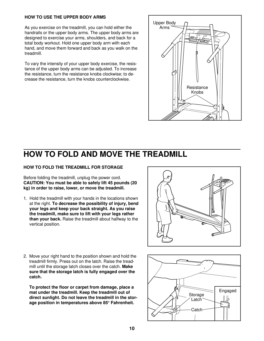 ProForm 831.291610 user manual HOW to Fold and Move the Treadmill, HOW to USE the Upper Body Arms 