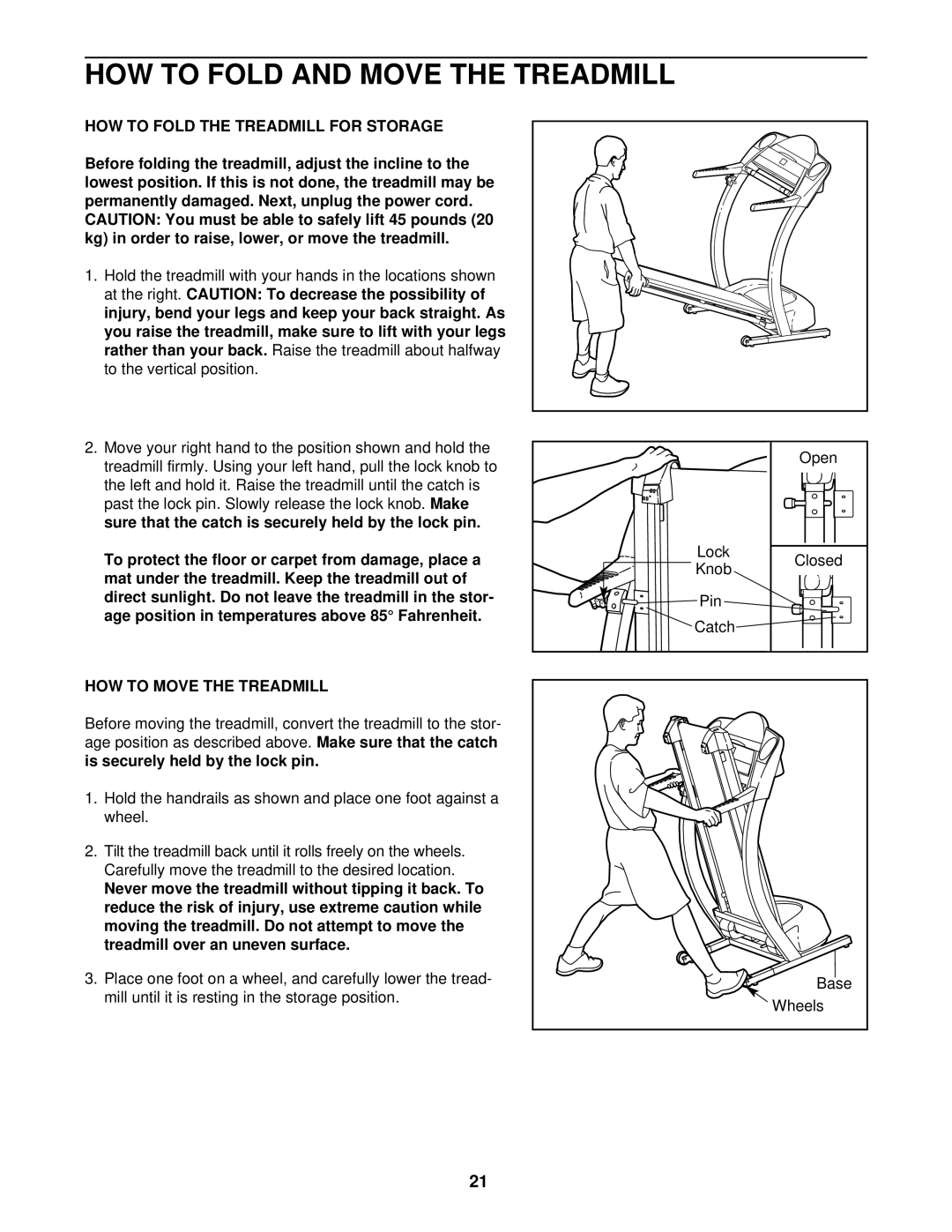 ProForm 831.291671 user manual HOW to Fold the Treadmill for Storage, Past the lock pin. Slowly release the lock knob 