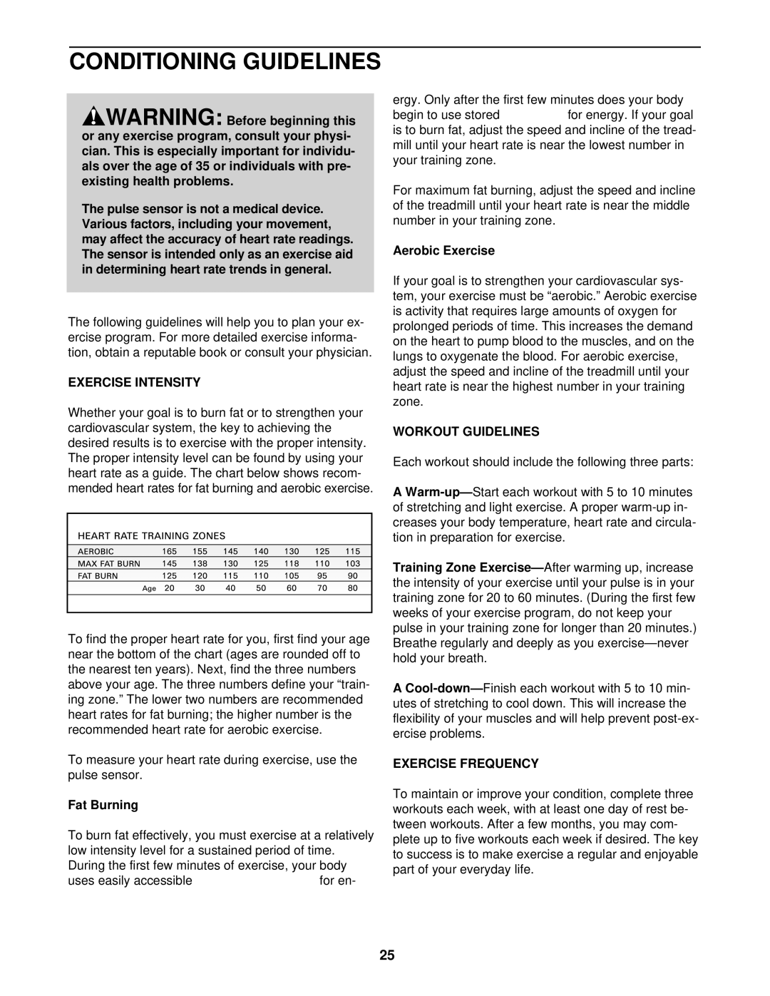 ProForm 831.291671 user manual Conditioning Guidelines, Exercise Intensity, Workout Guidelines, Exercise Frequency 