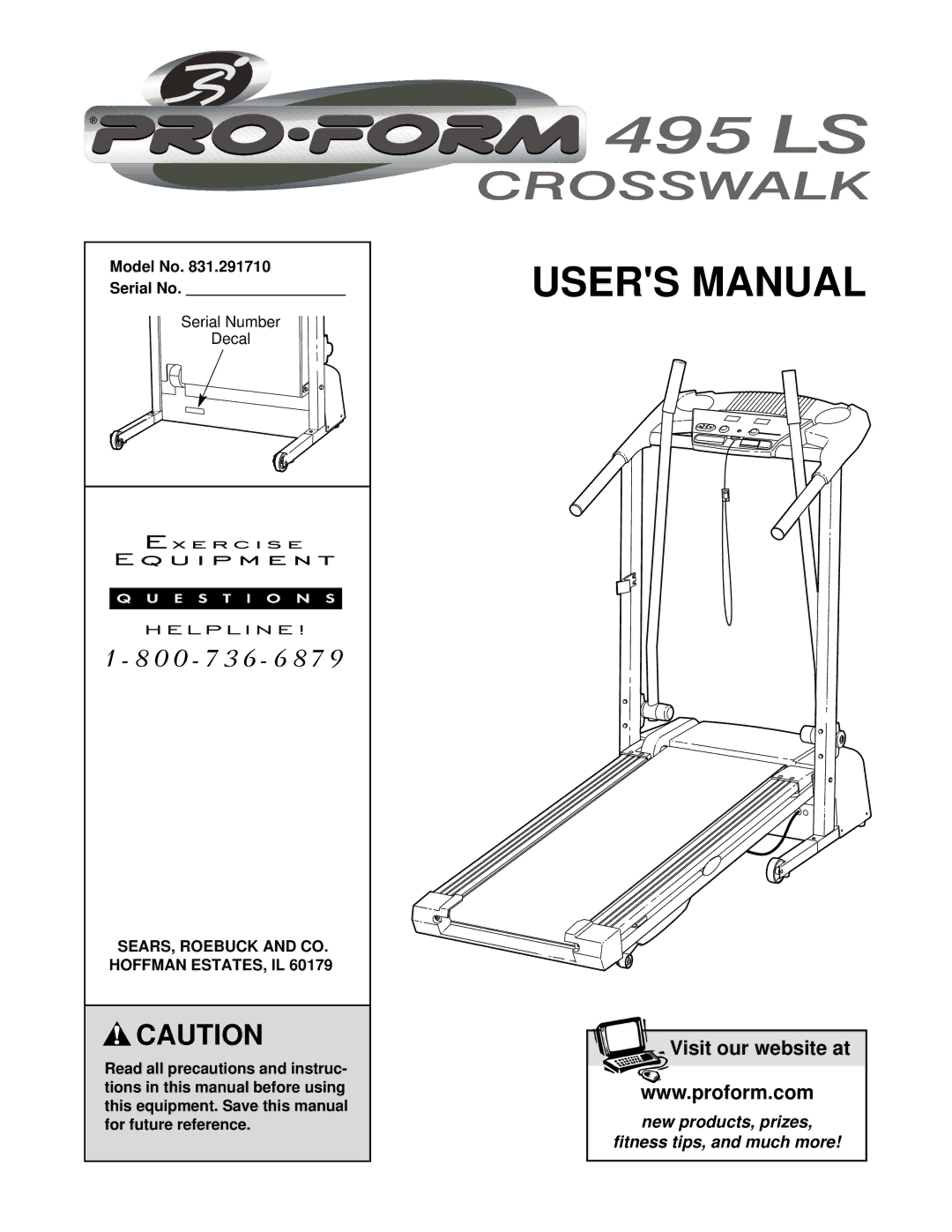 ProForm 831.291710 user manual Model No Serial No, Serial Number Decal, SEARS, Roebuck and CO Hoffman ESTATES, IL 