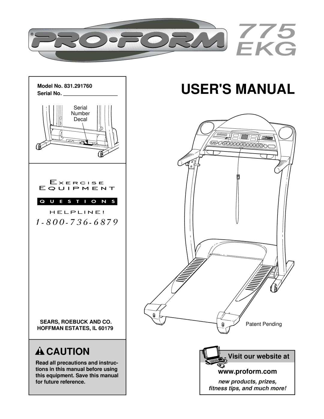 ProForm 831.291760 user manual Serial Number Decal, Patent Pending 