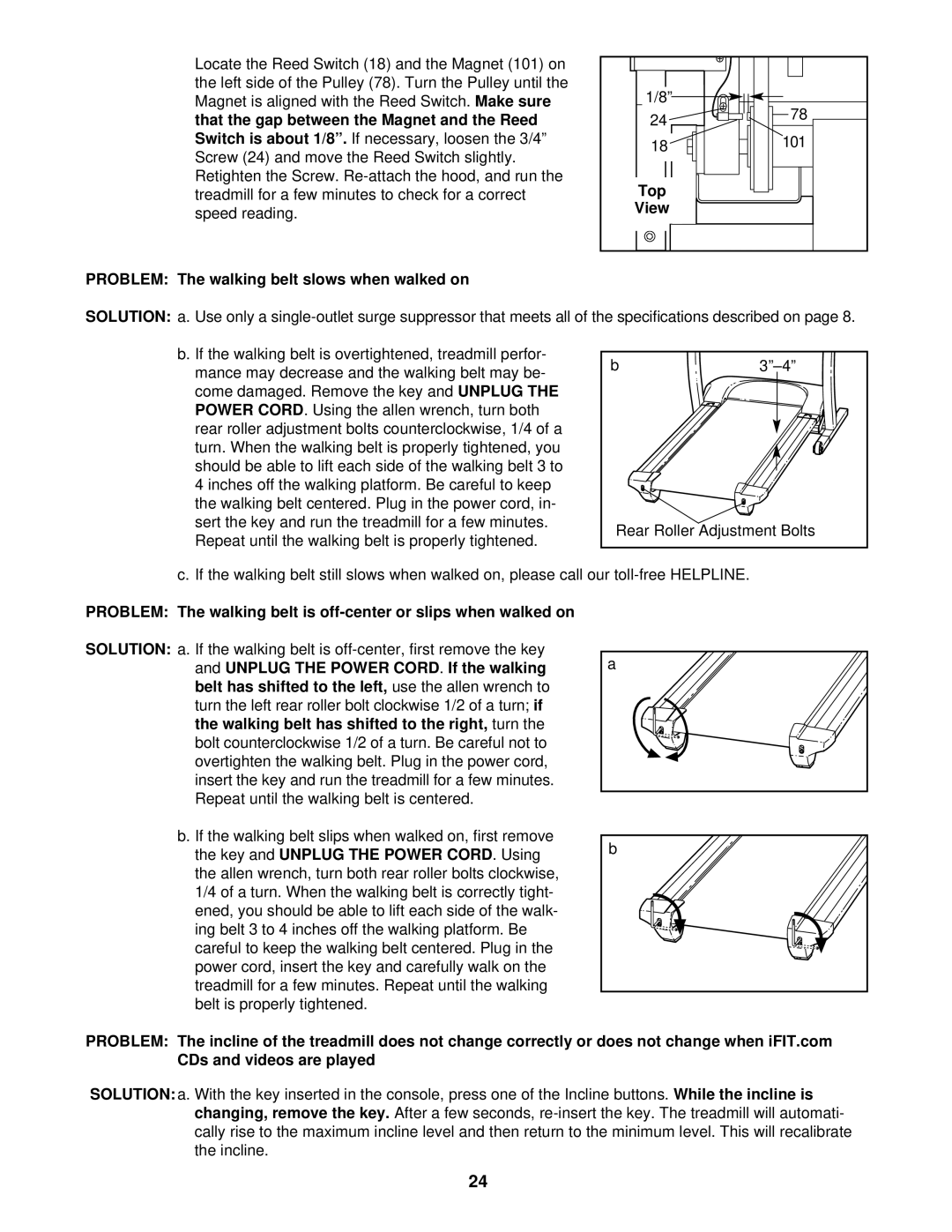 ProForm 831.291770 user manual Problem The walking belt slows when walked on, Top 