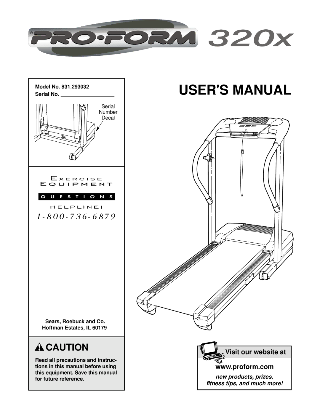 ProForm 831.293032 user manual Model No Serial No, Serial Number Decal, Sears, Roebuck and Co Hoffman Estates, IL 