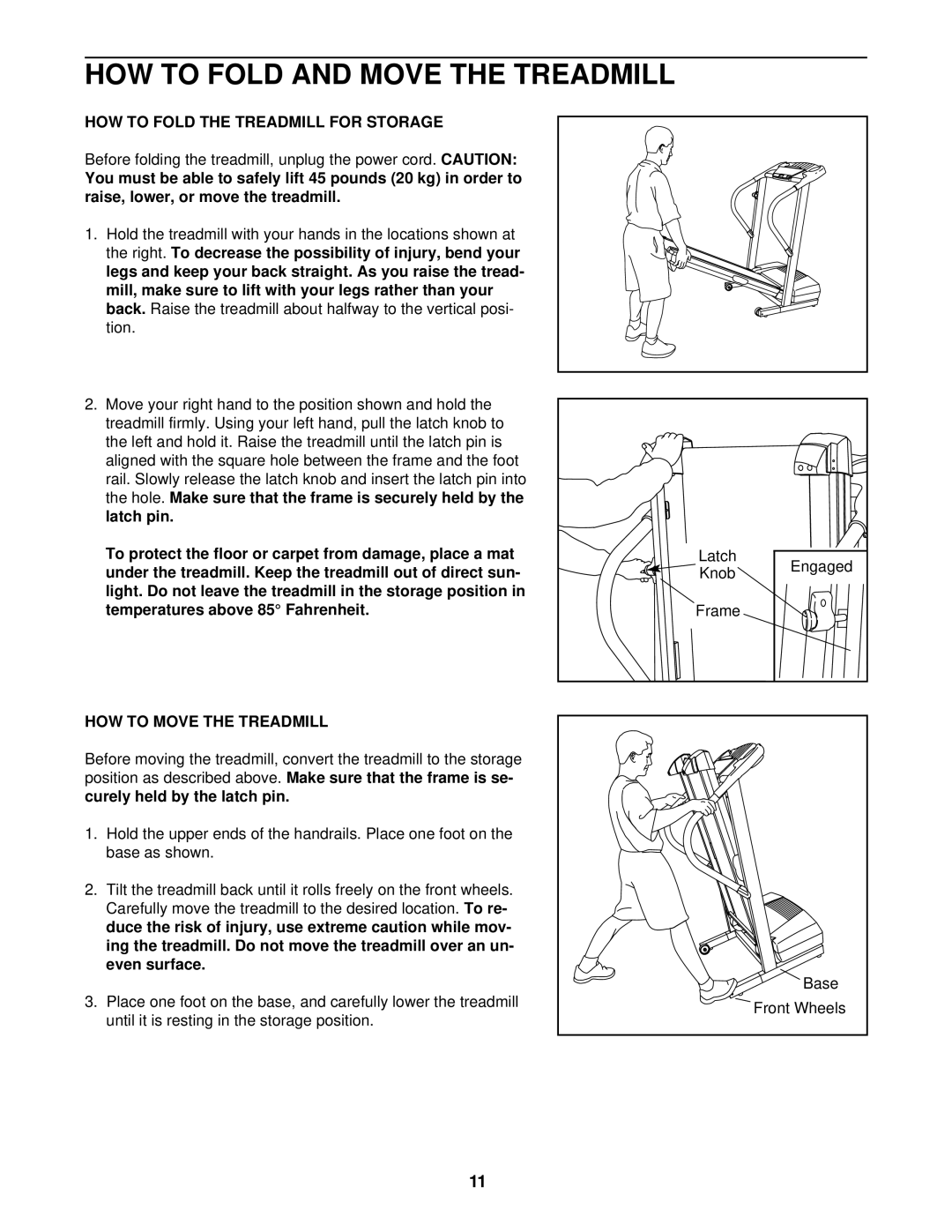 ProForm 831.293032 user manual HOW to Fold the Treadmill for Storage, HOW to Move the Treadmill 