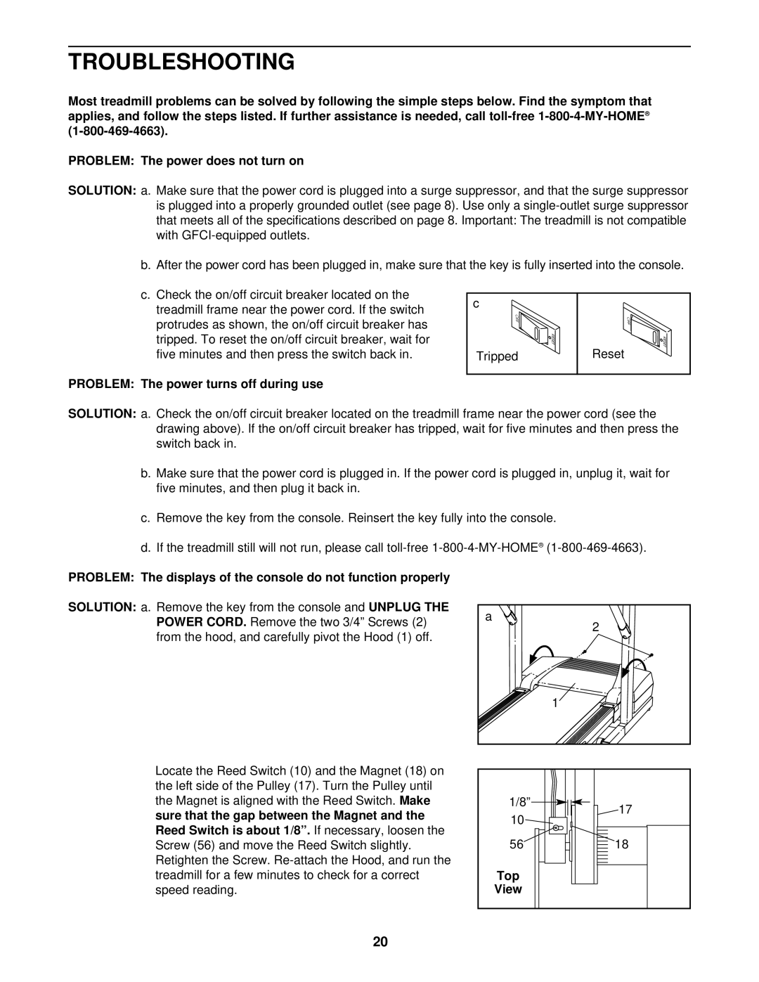 ProForm 831.293040 user manual Troubleshooting, Problem The power turns off during use, Top 