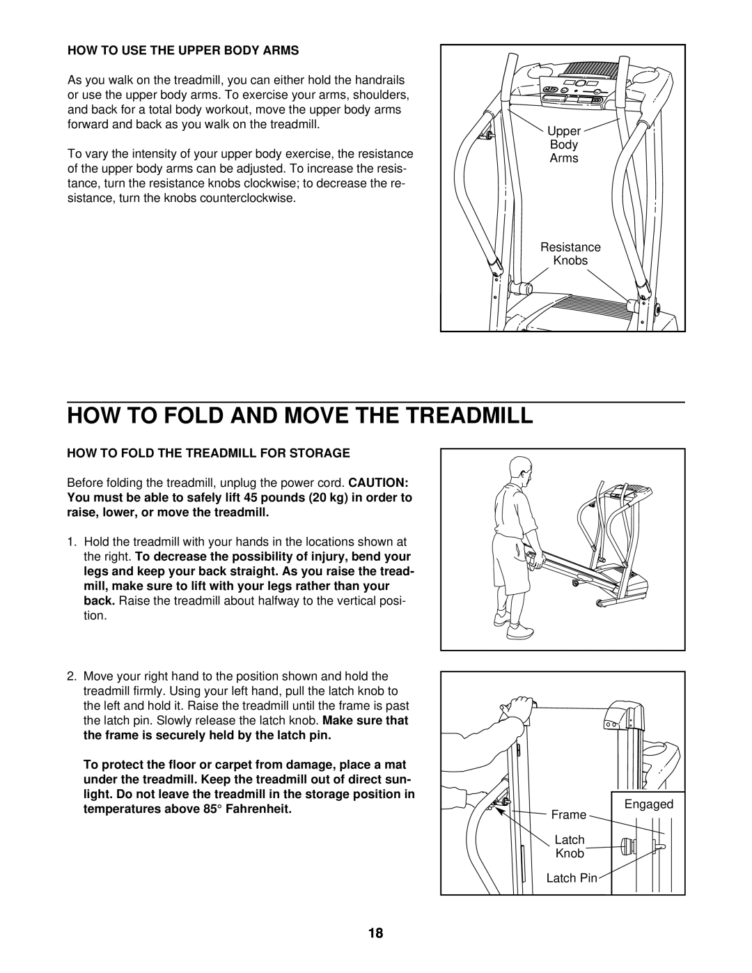 ProForm 831.293040 user manual How To Fold And Move The Treadmill, How To Use The Upper Body Arms 